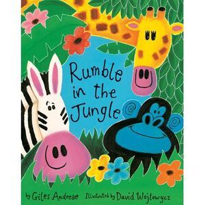 Rumble in the Jungle -- Giles Andreae